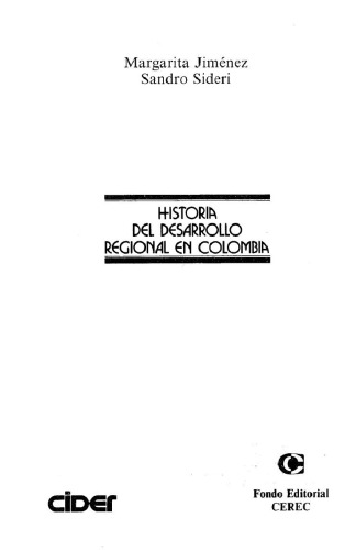 Historia del desarrollo regional en Colombia