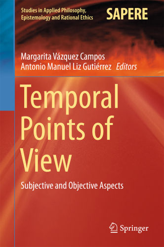Temporal points of view : subjective and objective aspects