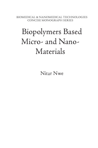 Biopolymers based micro-and nano-materials