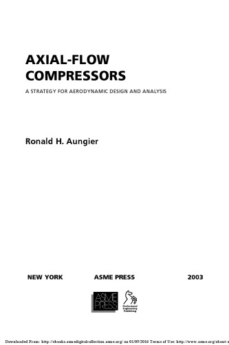Axial-flow compressors : a strategy for aerodynamic design and analysis