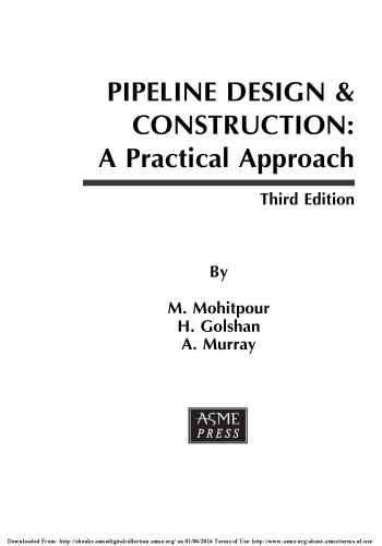 Pipeline design & construction : a practical approach