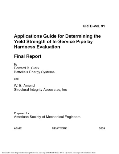 Applications guide for determining the yield strength of in-service pipe by hardness evaluation : final report