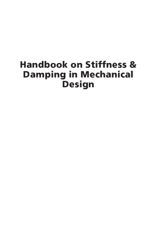 Handbook on stiffness & damping in mechanical design