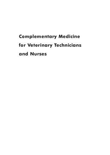 Complementary medicine for veterinary technicians and nurses