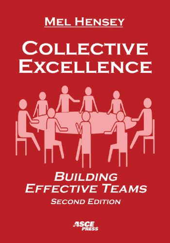 Collective excellence : building effective teams
