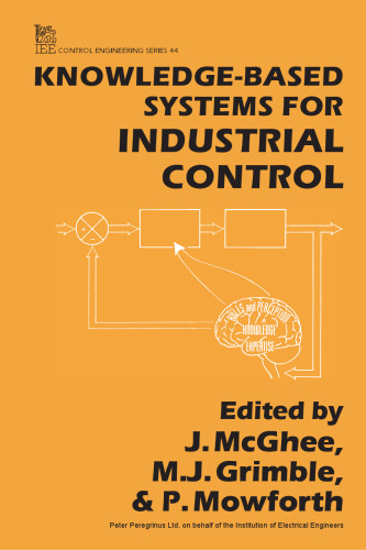 Knowledge-based Systems for Industrial Control