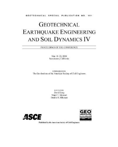 Geotechnical earthquake engineering and soil dynamics IV : May 18-22, 2008, Sacramento, California