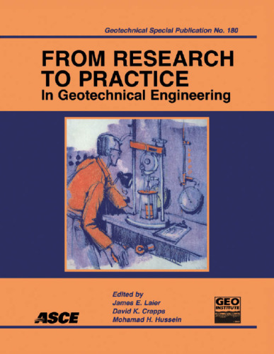 From Research to Practice in Geotechnical Engineering