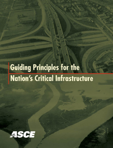 Guiding principles for the nation's critical infrastructure