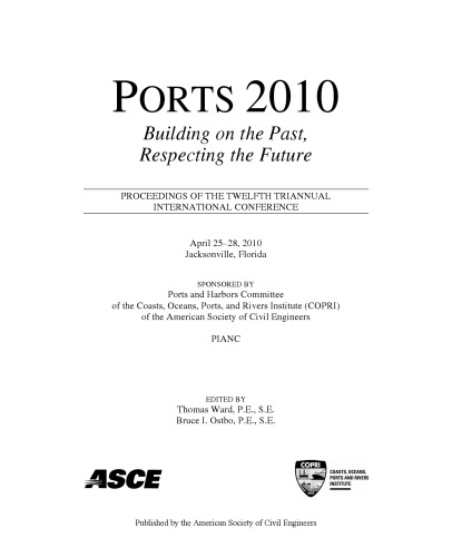 Ports 2010 : building on the past, respecting the future : proceedings of the 12th triannual international conference