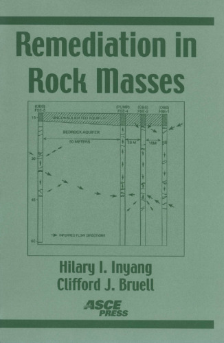 Remediation in rock masses