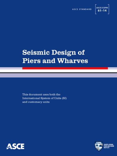 Seismic Design of Piers and Wharves