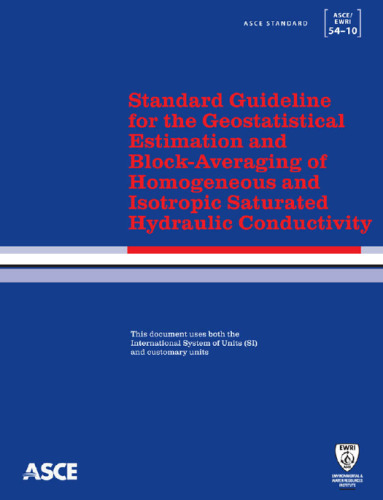 Standard guideline for the geostatistical estimation and block-averaging of homogeneous and isotropic saturated hydraulic conductivity
