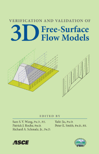 Verification and validation of 3D free-surface flow models