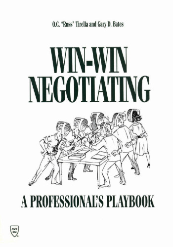 Win-win negotiating : a professional's playbook