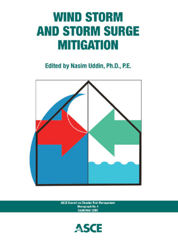 Wind storm and storm surge mitigation