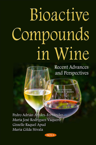 Bioactive compounds in wine : recent advances and perspectives