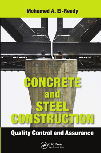 Concrete and steel construction : quality control and assurance