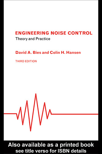 Engineering noise control : theory and practice