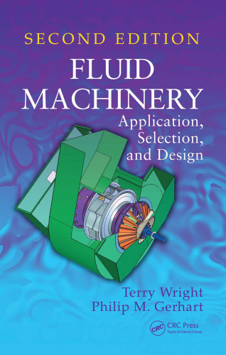 Fluid machinery : application, selection, and design