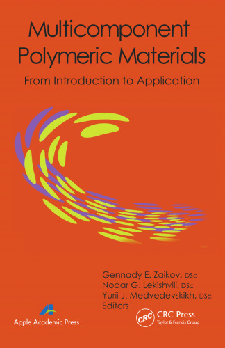 Multicomponent polymeric materials : from introduction to application