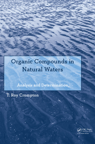Organic Compounds in Natural Waters: Analysis and Determination