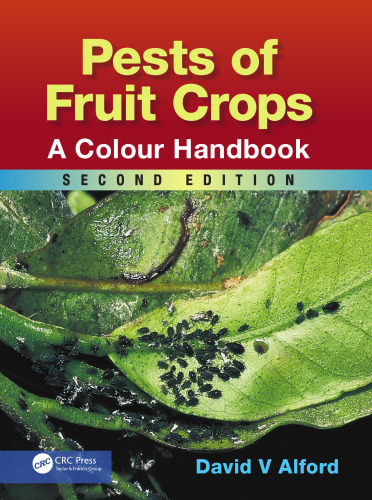 Pests of fruit crops : a colour handbook