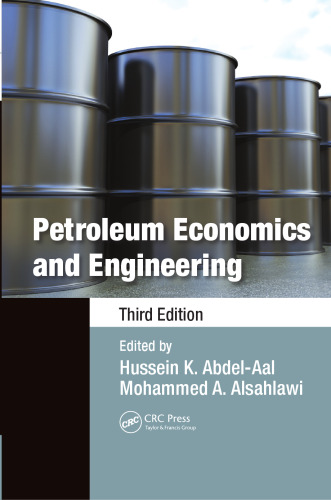 Petroleum economics and engineering