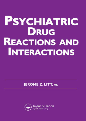 Psychiatric drug reactions and interactions