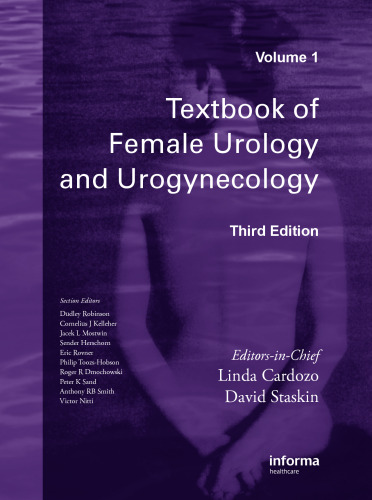Textbook of female urology and urogynecology