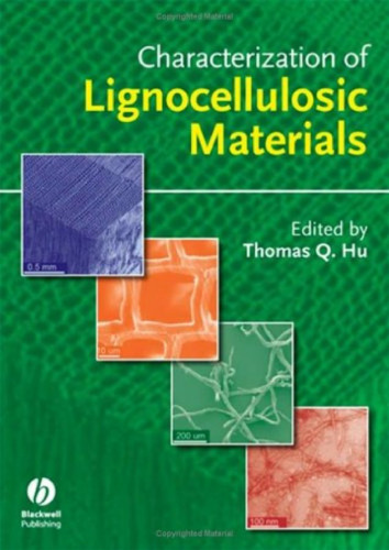 Characterization of lignocellulosic materials