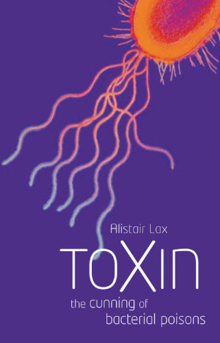 Toxin : the cunning of bacterial poisons