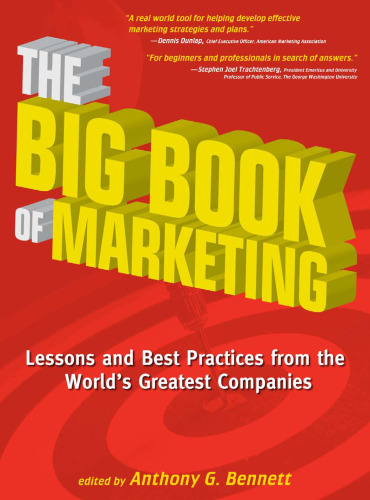 The big book of marketing : lessons and best practices from the world's greatest companies