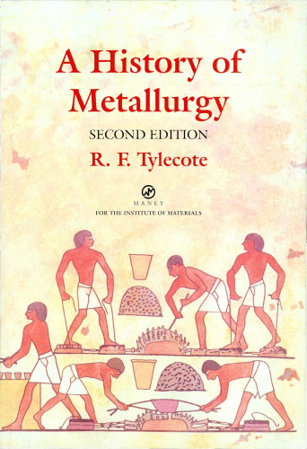 A history of metallurgy