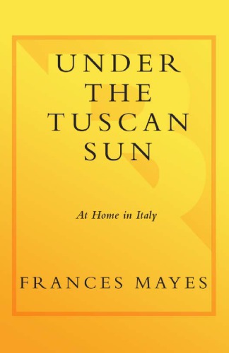 Under the Tuscan sun