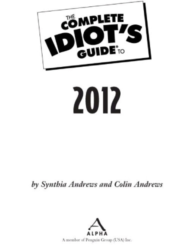 The complete idiot's guide to 2012