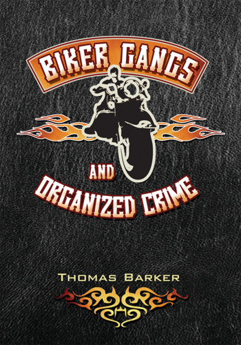 Biker gangs and organized crime