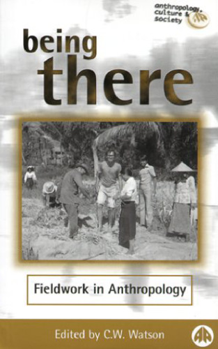Being there : fieldwork in anthropology