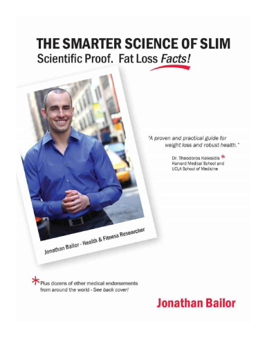 The smarter science of slim : what the actual experts have proven about weight loss, health, and fitness