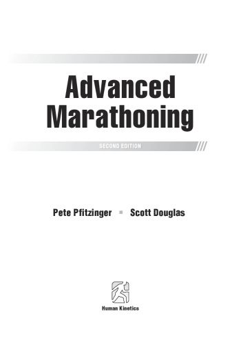 Advanced marathoning