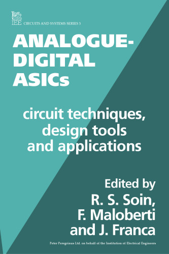 Analogue-digital ASICs : circuit techniques, design tools and applications