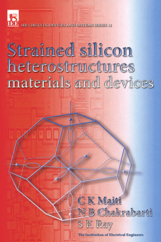 Strained silicon heterostructures : materials and devices