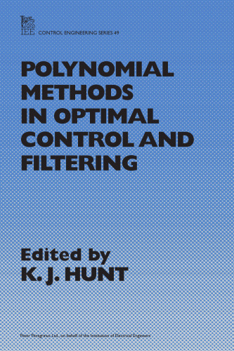 Polynomial methods in optimal control and filtering