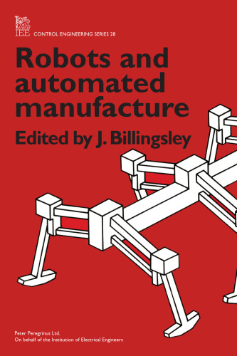 Robots and automated manufacture