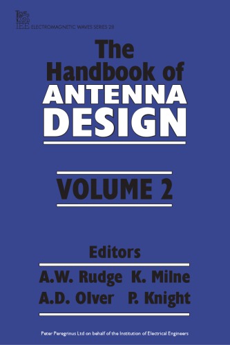 Handbook of Antenna Design, Vol. 2
