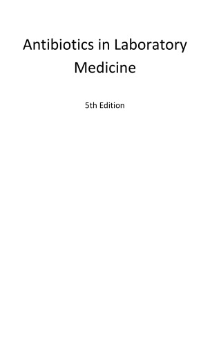 Antibiotics in laboratory medicine