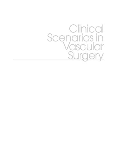 Clinical scenarios in vascular surgery