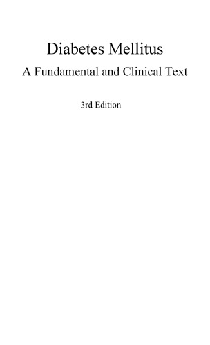 Diabetes mellitus : a fundamental and clinical text