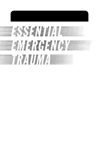 Essential emergency trauma