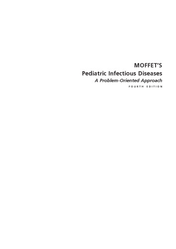 Moffet's Pediatric Infectious Diseases: A Problem-Oriented Approach